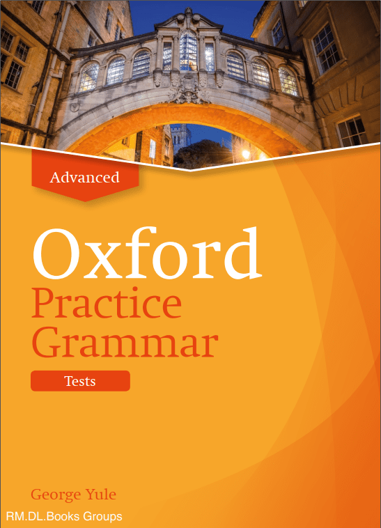 Oxford practice grammar advanced tests