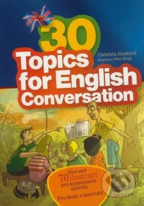 30 TOPICS FOR ENGLISH