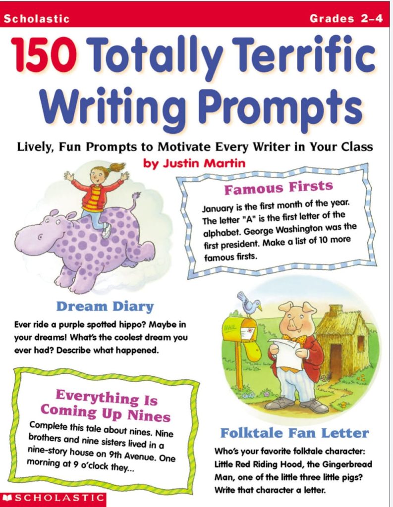 150 Totally Terrific Writing Prompts